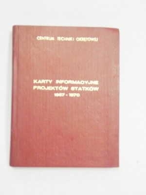 Informačné listy pre návrhy lodí 1967-1970 Lodné konštrukčné centrum Gdańsk CTO