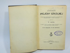 Principles of school hygiene Janke Kopczyński and Br. Handelsman Warsaw 1906