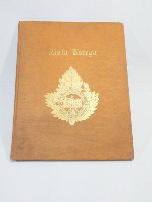 Golden commemorative book 1873 -1923 : on the occasion of the fiftieth anniversary of the Polish Roman Catholic Union in America USA