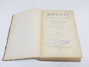 MEDYCYNA 1882 TOM X rivista settimanale per medici praticanti / [direttore J. Rogowicz].