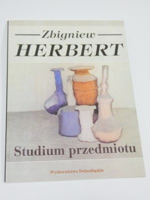 Studium przedmiotu / Zbigniew Herbert