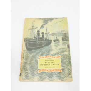 W 80 dni dookoła świata / Juliusz Verne wydanie II 1952 ; il. M. Kościelniak].