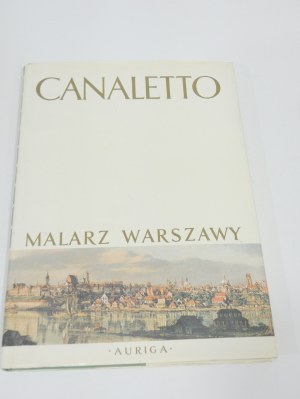 Canaletto the painter of Warsaw Wallis Album