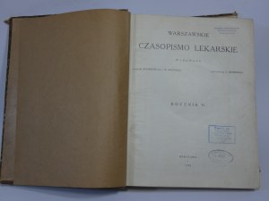 WARSAW LEKARSKIE CZASOPISMO ROCZNIK V 1928 / [Silver KNAPPE ].