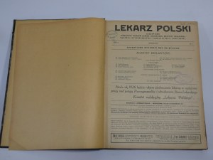 LEKARZ POLSKI ROK II NR 1-12 1926 périodique consacré aux questions relatives à la profession médicale, à l'administration sanitaire et à la médecine légale /Hilarowicz