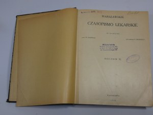 WARSZAWSKIE CZASOPISMO LEKARSKIE ROCZNIK XI 1934 / [Silver KNAPPE ].