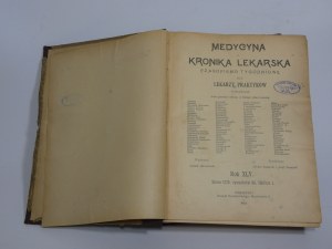 MEDICINE AND MEDICAL CHRONICLE 1910 XLV