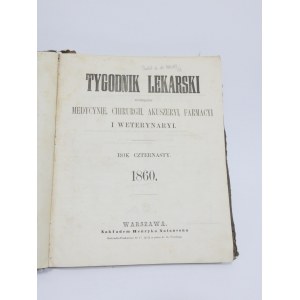 Tygodnik Lekarski 1860 poświęcony medycynie, chirurgii, akuszeryi, farmacyi i weterynaryi, Natanson 1860