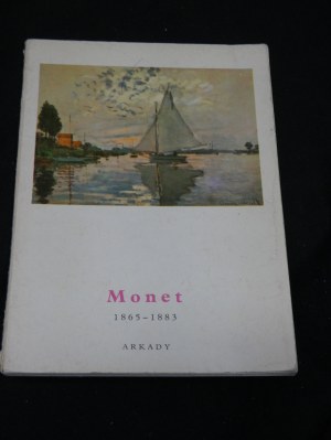 Monet : 1865-1883 / compiled by. Jean Leymarie ; [transl. Helena Kęszycka