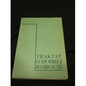 Traktat o dobrej robocie / Tadeusz Kotarbiński 1958