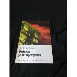 Polska jest ojczyzną Tischner