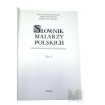 Słownik malarzy polskich Tom I i II Marek Machowski