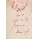 Justyna Adamczyk (ur. 1981), Bold, 2016