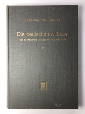 Die Deutsche Münzen der Sächsischen und Fränkischen Kaiserzeit - Band 2, 1894 (1967)