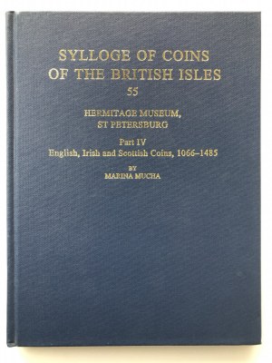 Sylloge of Coins of the British Isles - 55 - Hermitage Museum, St Petersburg - Part IV, 2005