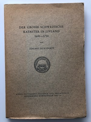Der Grosse Schwedische Kataster in Livland 1681-1710, 1950