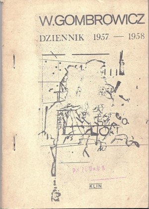 Witold GOMBROWICZ, Denník 1957-1958, Vydavateľstvo Kline Vydané pod zemou 1980.