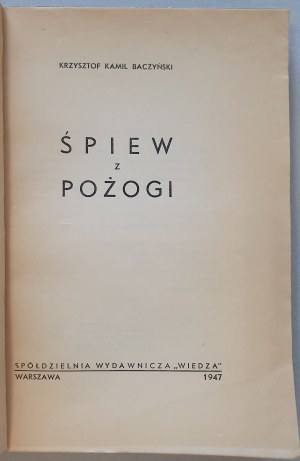 Baczyński Krzysztof Kamil - Śpiew z pożogi, 1947, 1ère éd.