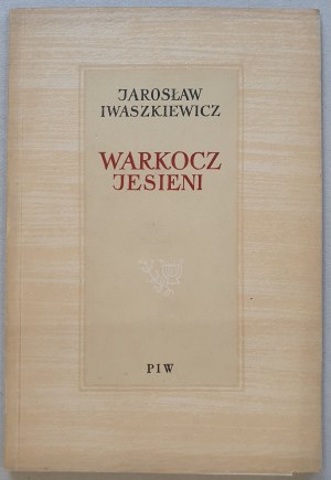 Iwaszkiewicz J. - Warkocz Jesieni, 1954 [autografo e invito della Società letteraria polacca di Poznań].