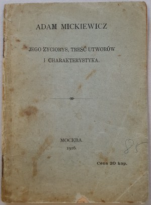 Mickiewicz Adam - Jeho životopis, obsah diela a charakteristika, 1916, Moskva