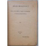 Mickiewicz Adam - Jego życiorys, treść utworów i charakterystyka, 1916, Moskwa