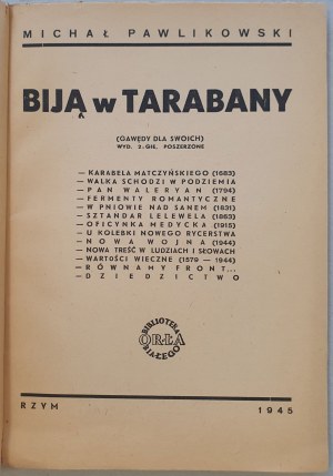 Pawlikowski Michał - Hanno picchiato i tarabusi. Roma, 1945