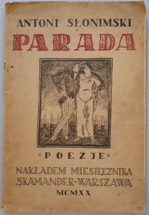 Slonimski Antoni - Parada : Poezje, 1920