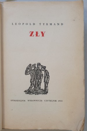 Tyrmand Leopold - Wicked. 1955, 1a edizione.