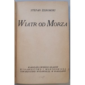Żeromski Stefan - Wiatr od morza. Wyd.1, 1922