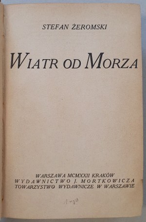 Żeromski Stefan - Wiatr od morza. 1. Auflage, 1922