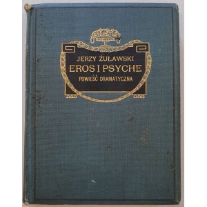 Żuławski Jerzy - Eros i Psyche, 1909 [autograf Maciej Borniński]