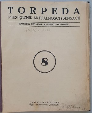Torpédo. Mesačník o novinkách a senzáciách. R. 1924/25 č. 8