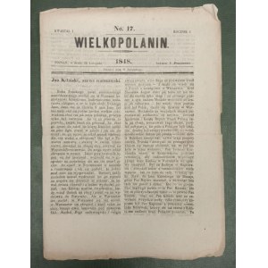 Wielkopolanin, r.1.:1848 nr 17 - Jan Kiliński, wieści z Król. Polskiego i o Lidze Polskiej.