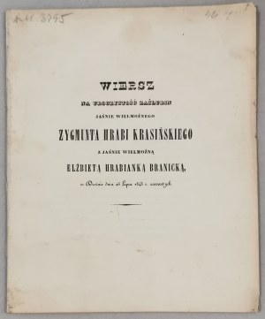 Radominski J. - Poem for the ceremony of the nuptials of J.W. Z. Krasinski to J.W. E. Branicka, 1843.