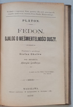 Platon, Obrona Sokratesa wyd. 1898 i Fedon, Dialog o nieśmiertelności duszy wyd. 1907