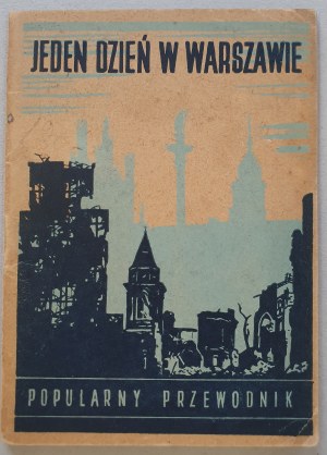 Felix Chancellor - One day in Warsaw, 1948, guidebook
