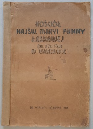 Kościół Najśw. Maryi Panny Łaskawej (oo. Jezuitów) w Warszawie. 1951