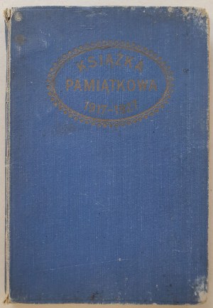 Pamětní kniha 1917 - 1927, Varšava, 1927 [pro absolventy VII. třídy, od S.P. 26].