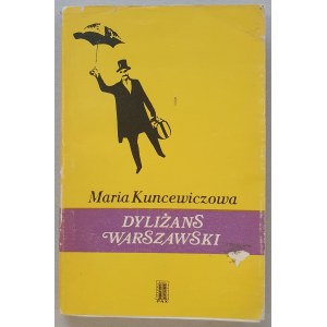 Kuncewiczowa Maria - Dyliżans Warszawski, 1974, autograf.