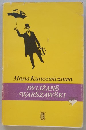 Kuncewiczowa Maria - Dyliżans Warszawski, 1974, autograph.