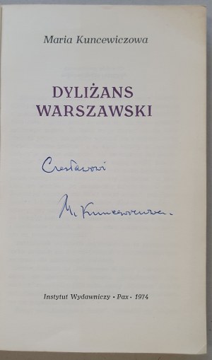 Kuncewiczowa Maria - Dyliżans Warszawski, 1974, autograph.