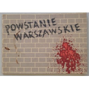 Powstanie Warszawskie, 1957 [ZBOWiD, „Sport i Turystyka”, Dworzański, Lange, Dyjeciński]