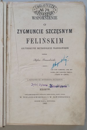 Prawdzicki S. - Wspomnienie o Zygmuncie Szczęsnym Felińskim, 1866