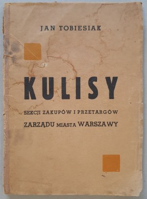 Tobiesiak J., Backstage of the Purchasing and Tenders Section of the City of Warsaw, 1939