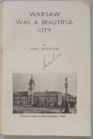 Zbyszewski Karol- Warsaw was a beautiful city, 1945 [from the collection of S. Skalski, autograph].