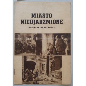 [Program filmowy] Miasto nieujarzmione (Robinson warszawski) [1950]