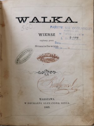 Stanislavita - Walka, un poème écrit par ... , 1869 [W-wa, dans l'imprimerie d'Alexander Gins].