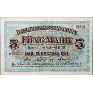 Banknotes of the German occupation authorities, Darlehnskasse Ost, 5 mark 4.04.1918, Kaunas, C series