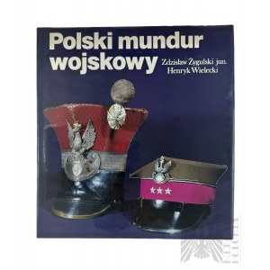 Książka “Polski Mundur Wojskowy” Zdzisław Żygulski jun. Henryk Wielecki