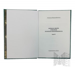 Katalog Orłów z Kolekcji Ireneusza Banaszkiewicza Tom 2